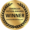 Winner, American Fiction Awards, Best Cover Design, Adult Fiction